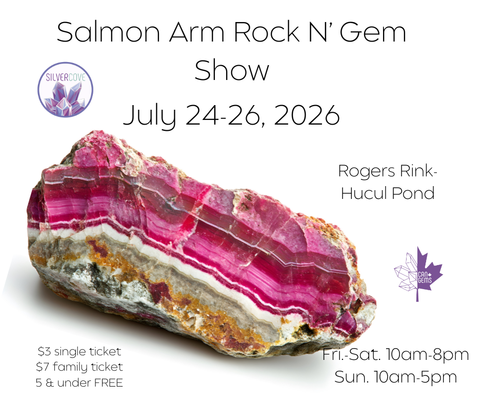 Salmon Arm Rock N' Gem Show Family Pass